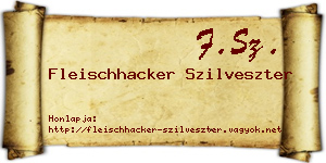 Fleischhacker Szilveszter névjegykártya